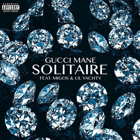 gucci mane solitaire traduzione|Solitaire – Gucci Mane Testo della canzone .